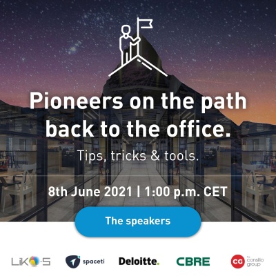 Webinar | Pioneers on the path back to the office. Tips, tricks & tools